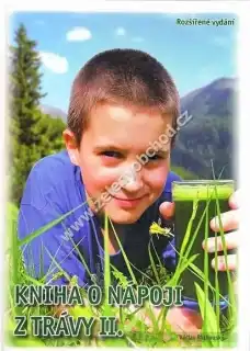 Nápoje z travin - Kniha o nápoji z trávy 2. - Václav Rathouský